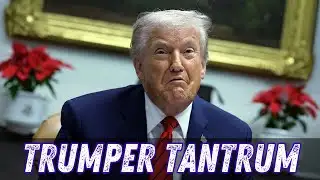 Butthurt Trump Throws A Tantrum