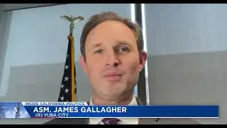 CA Assembly Republican Leader James Gallagher discusses legislative priorities