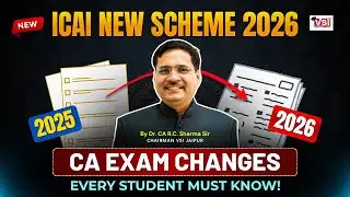 CA Exam Changes for 2026: The ICAI