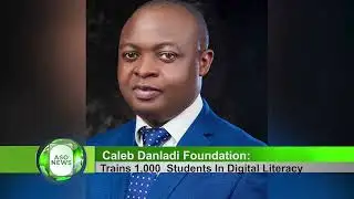 Caleb Danladi Foundation trains 1,000 students in digital literacy, foundational technology skills