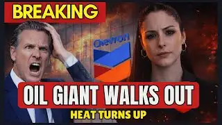 California Governor FACES PRESSURE After Chevron Announces MAJOR Exits