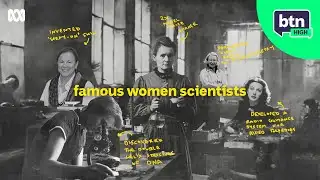 Can you name a famous female scientist? - BTN High