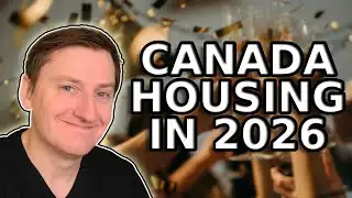 Canada Housing - 2025 Review and What