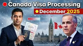 Canada Immigration Processing Times in December 2025: What Applicants Need To Know !