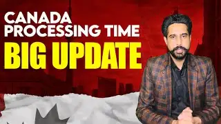 Canada Processing Time BIG Update 2026 | IRCC Latest News 🇨🇦
