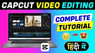 Capcut Tutorial For PC 2025 | Capcut Video Editing Tutorial In Hindi | Capcut PC Tutorial