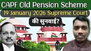 CAPF Pension Latest News 2025 || Old Pension Vs New Pension Scheme