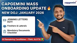 Capgemini BIG Onboarding Update! 🔥 January 2026 DOJ Mails Started | Mass Joining News