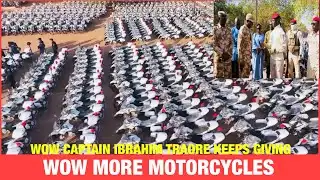 Captain Ibrahim Traore Has Strengthened The Security Forces With 2000 Motorcycles And More Wow
