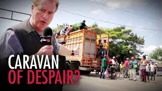 Caravan UPDATE: Despair as migrants struggle to hitch rides