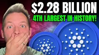 CARDANO ADA - $2.28 BILLION IN 24 HOURS!!! 4TH LARGEST IN HISTORY!