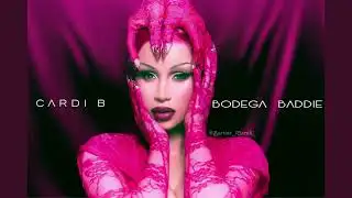 CARDI B - BODEGA BADDIE (SNIPPET)