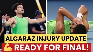 Carlos Alcaraz Injury Update – Ready for Australian Open Final! 💪🎾