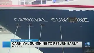 Carnival Sunshine docking in Norfolk early due to forecast