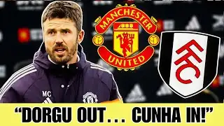 🚨 Carrick SHOCK Statement Ahead Fulham Clash | Dorgu OUT 10 Weeks | Cunha STARTS CONFIRMED!