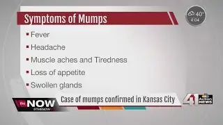 Case of mumps confirmed in KC