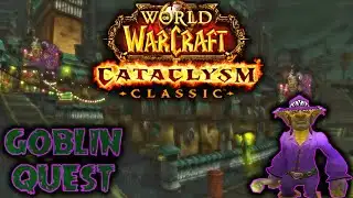 Cataclysm Classic WoW: Give Sassy the News - Quest
