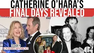 Catherine O’Hara’s FINAL Days Come to Light: What Happened Before Her Death?