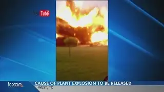 Cause of deadly fertilizer plant explosion expected