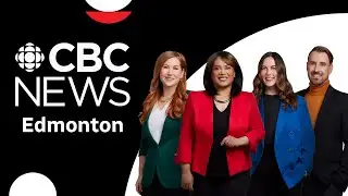 CBC News LIVE: Edmonton