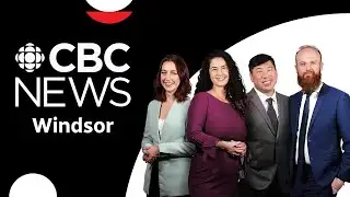 CBC News LIVE: Windsor