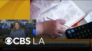 CBS News business analyst talks about student loan borrowers in default