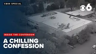 CBS6 Special: Inside the Confession | Part 2 "A Chilling Confession"