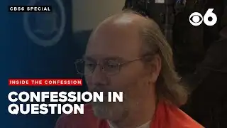 CBS6 Special: Inside the Confession | Part 5 "Confession in Question"