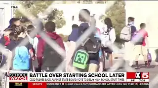 CCSD pushes back against state board vote to delay high school start times