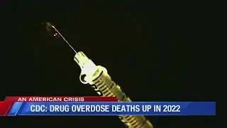 CDC: Drug overdose deaths up in 2022