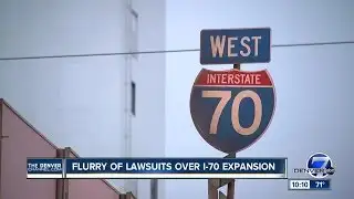 CDOT moves ahead with I-70 expansion project despite opposition