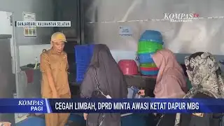Cegah Limbah, DPRD Minta Awasi Ketat Dapur MBG