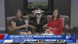 Celebrating Older Americans Month in May