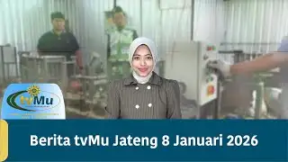 Central Java tvMU News January 8, 2026