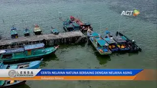 Cerita NELAYAN NATUNA yang HARUS BERSAING dengan NELAYAN ASING