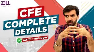 CFE: Complete Course Details @ZellEducation