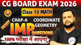 CG Board Exam 2026: Chap 6 Coordination Geometry Most Important Questions Class 10 Math