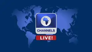 Channels Television -- Live Stream