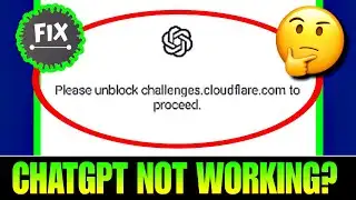 Chatgpt Not Working Today | Please Unblock Challenges.cloudflare.com To Proceed | Cloudflare Is Down