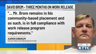 Check-in with DOC as David Brom marks three months in work release