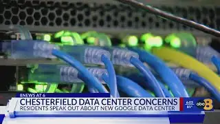 Chesterfield residents voice concerns over new Google data center plan