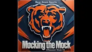 Chicago Bears: Mocking The Mock Offseason Week #3