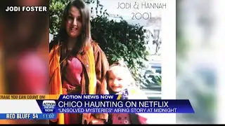 Chico missing person case featured as Netflix special