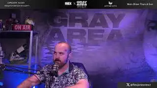 Chill Stream - Call In Show!!! REX X Gray Area #7