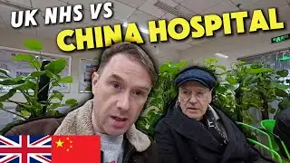 China Hospital vs UK NHS (We Took My Dad)