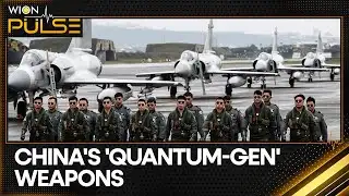 China is Developing Quantum Tech-based Weapons of War | WION Pulse