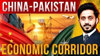 China-Pakistan Economic Corridor Phase 2 | Local Ownership & Innovation