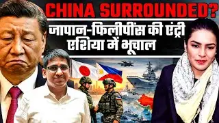 China Surrounded? Japan–Philippines Entry Triggers Indo-Pacific Power Shift | Amber Zaidi