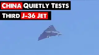 China tests third prototype of next-gen combat aircraft J-36