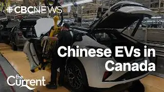Chinese EVs are coming. What will it mean for drivers — and auto jobs? | The Current
